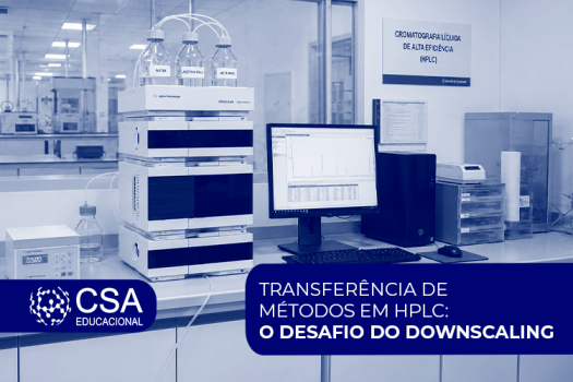 TRANSFERÊNCIA DE MÉTODOS EM HPLC: O DESAFIO DO DOWNSCALING