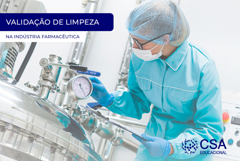 Validação de limpeza na indústria Farmacêutica